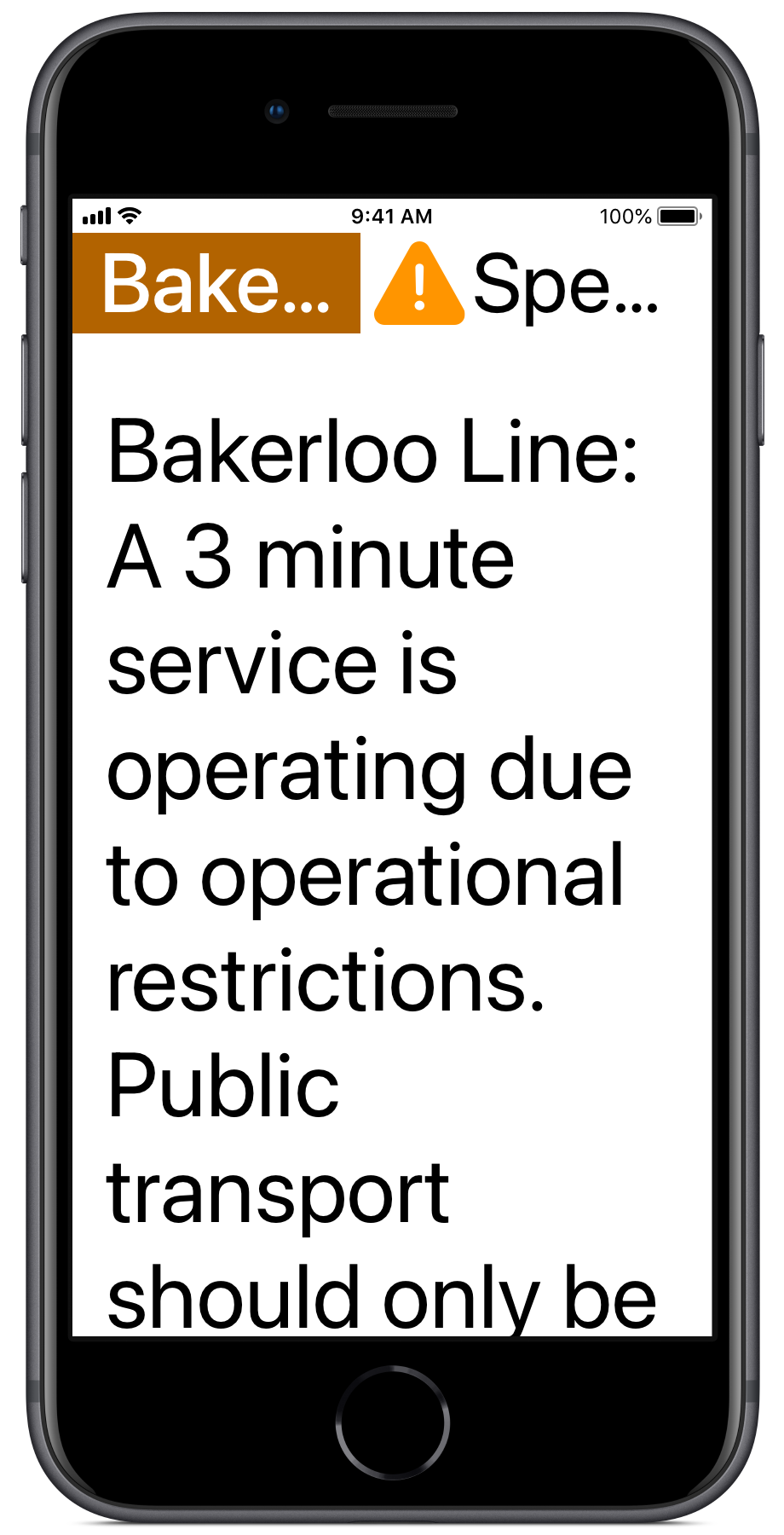 A black iPhone 7 showing tube status at large type size badly text-wrapped. Several words are truncated making them unreadable.